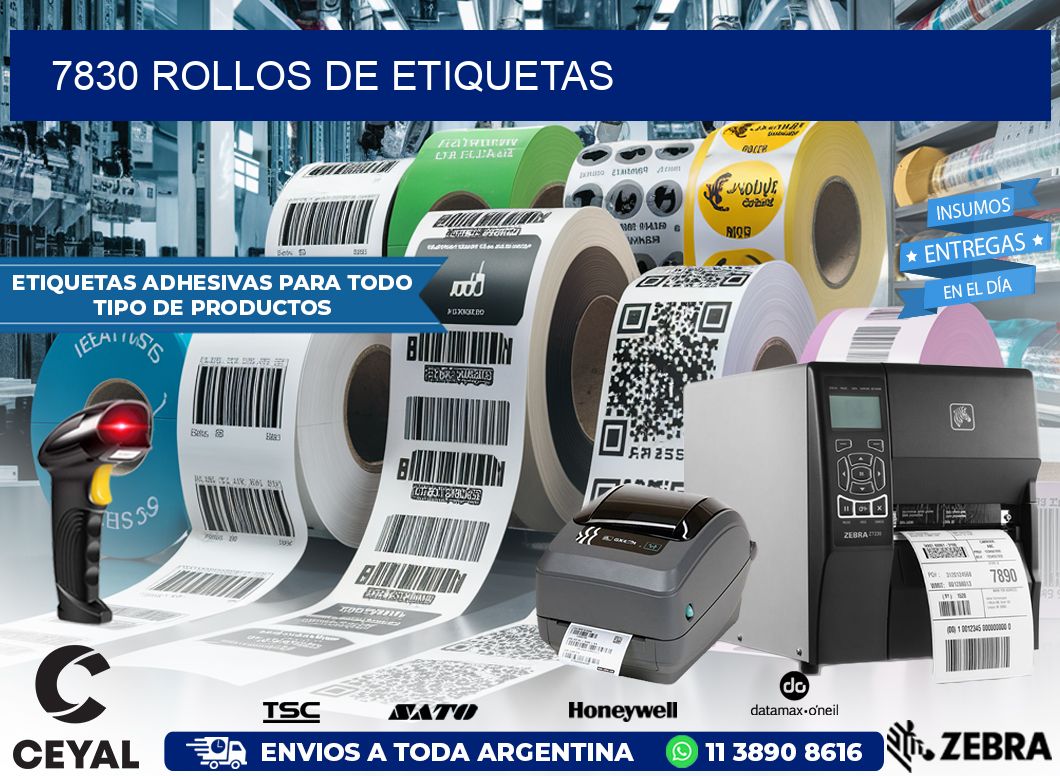 7830 ROLLOS DE ETIQUETAS
