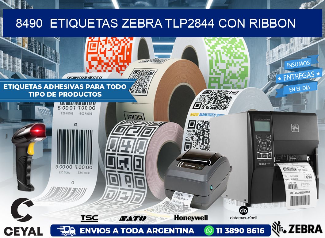 8490  ETIQUETAS ZEBRA TLP2844 CON RIBBON