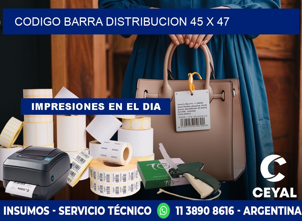 CODIGO BARRA DISTRIBUCION 45 x 47
