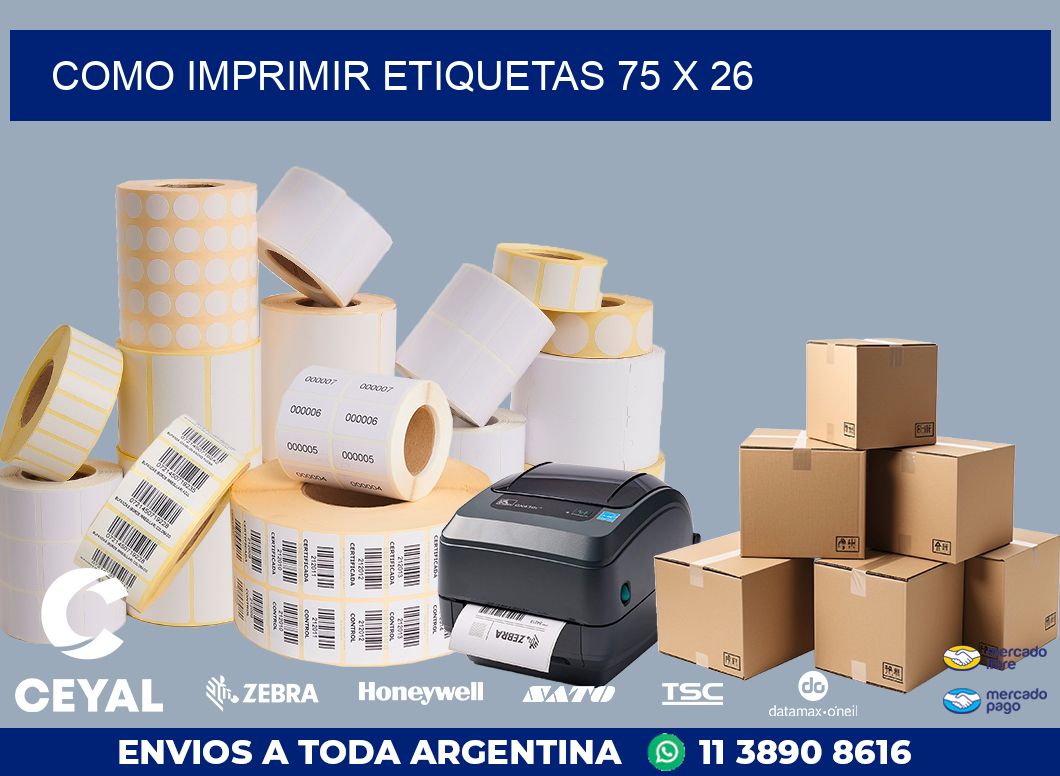 COMO IMPRIMIR ETIQUETAS 75 x 26