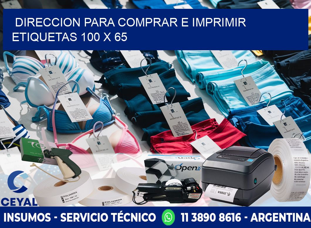 DIRECCION PARA COMPRAR E IMPRIMIR ETIQUETAS 100 x 65