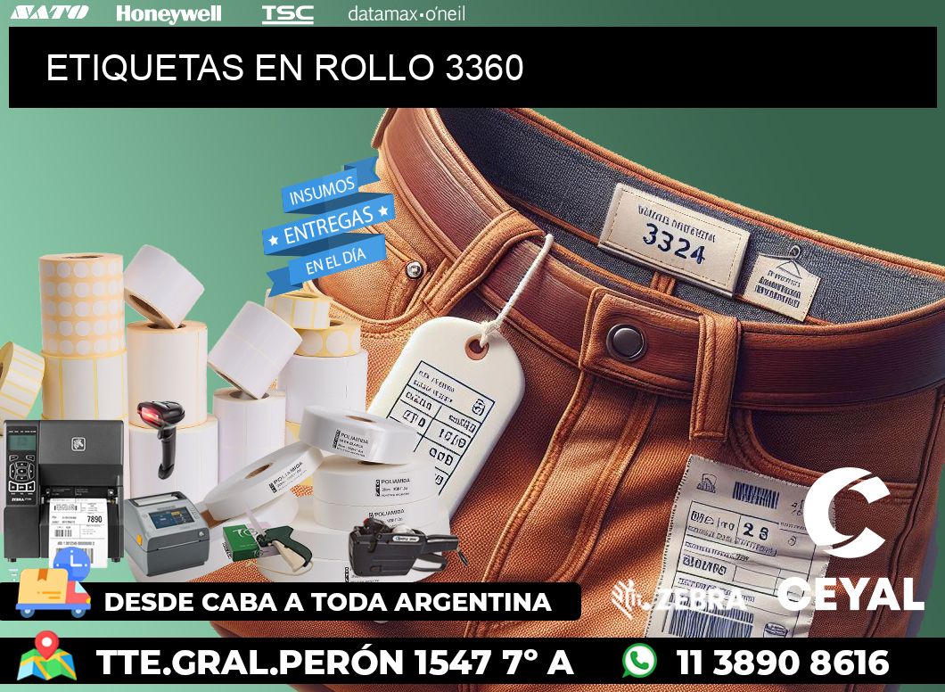 ETIQUETAS EN ROLLO 3360