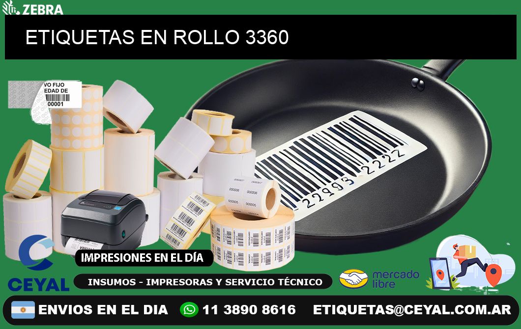 ETIQUETAS EN ROLLO 3360