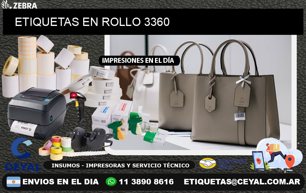 ETIQUETAS EN ROLLO 3360