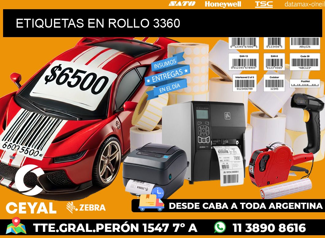 ETIQUETAS EN ROLLO 3360