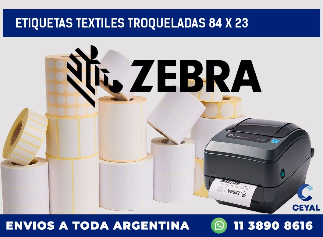 ETIQUETAS TEXTILES TROQUELADAS 84 x 23