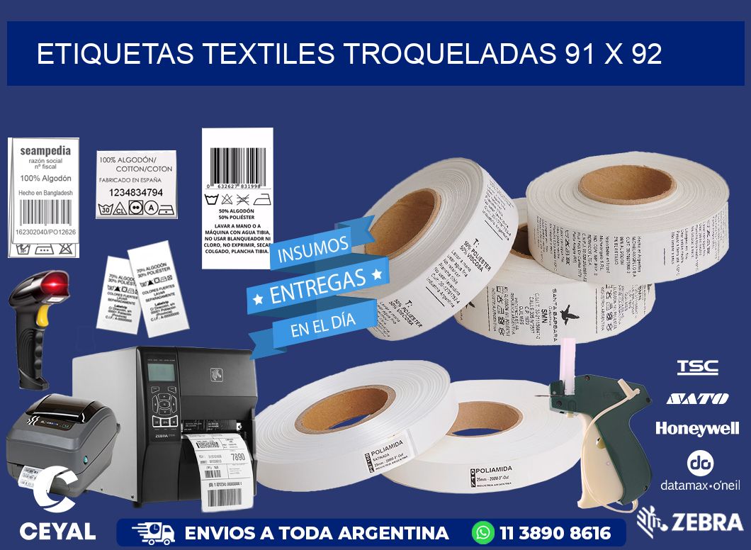 ETIQUETAS TEXTILES TROQUELADAS 91 x 92