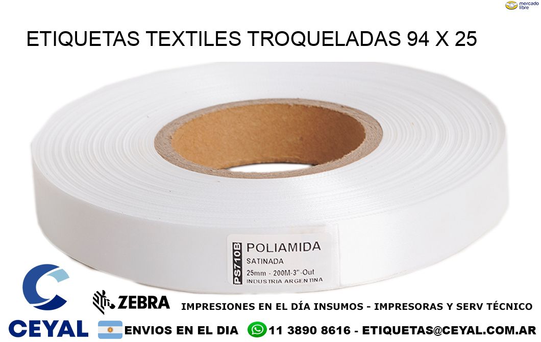 ETIQUETAS TEXTILES TROQUELADAS 94 x 25