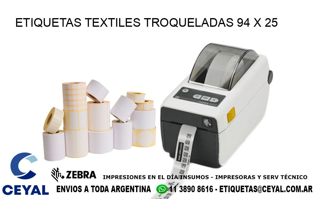 ETIQUETAS TEXTILES TROQUELADAS 94 x 25