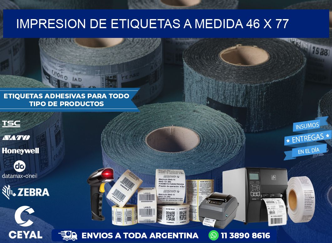 IMPRESION DE ETIQUETAS A MEDIDA 46 x 77
