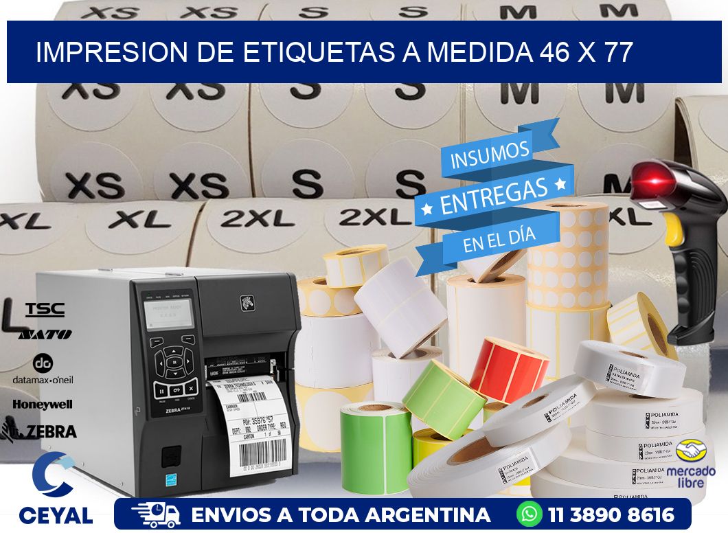 IMPRESION DE ETIQUETAS A MEDIDA 46 x 77