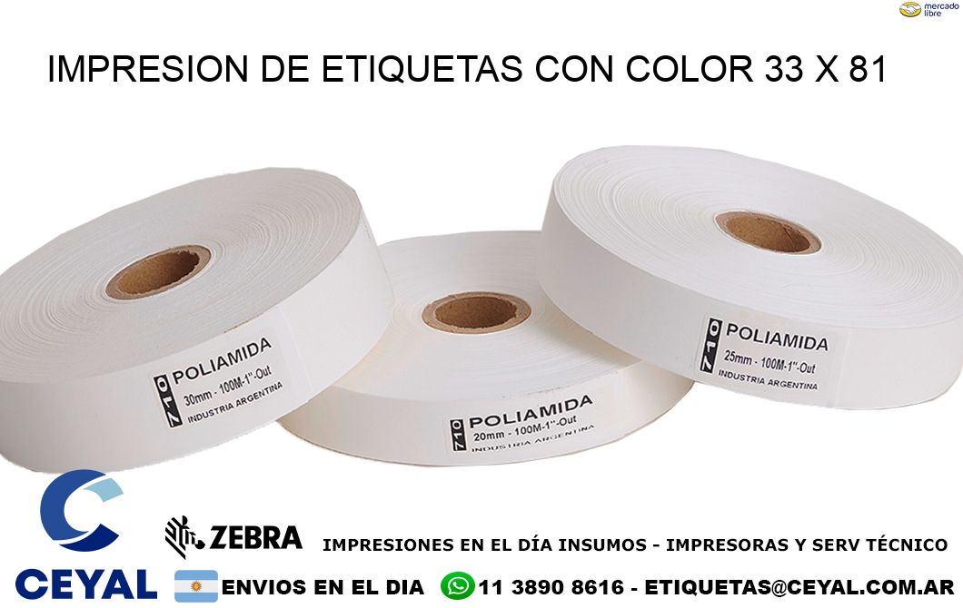 IMPRESION DE ETIQUETAS CON COLOR 33 x 81