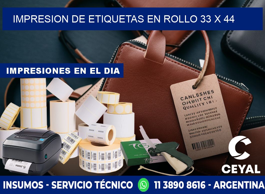IMPRESION DE ETIQUETAS EN ROLLO 33 x 44