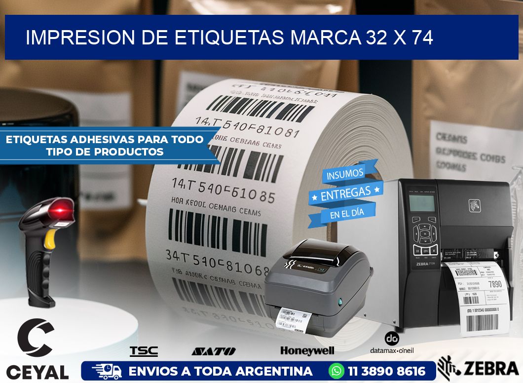 IMPRESION DE ETIQUETAS MARCA 32 x 74