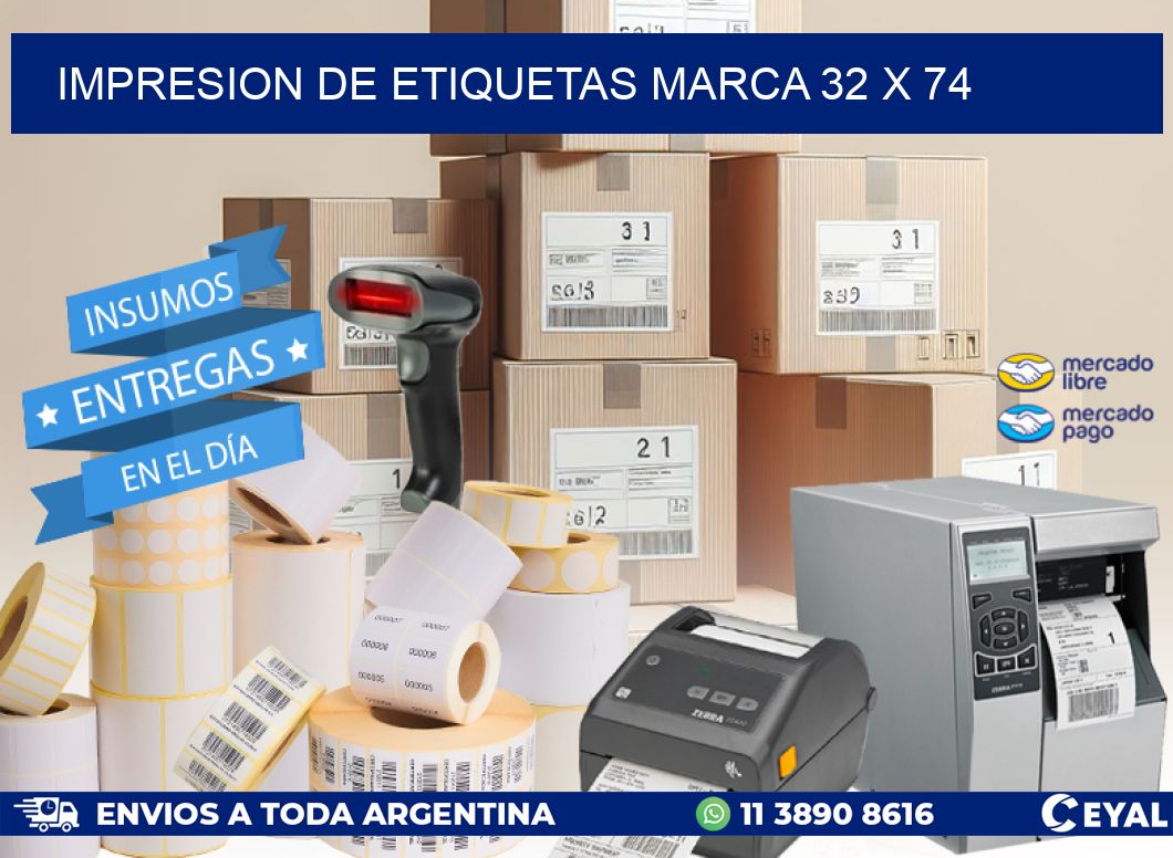 IMPRESION DE ETIQUETAS MARCA 32 x 74
