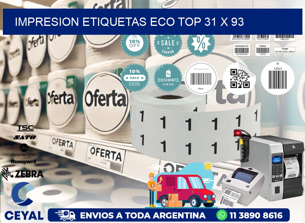 IMPRESION ETIQUETAS ECO TOP 31 x 93