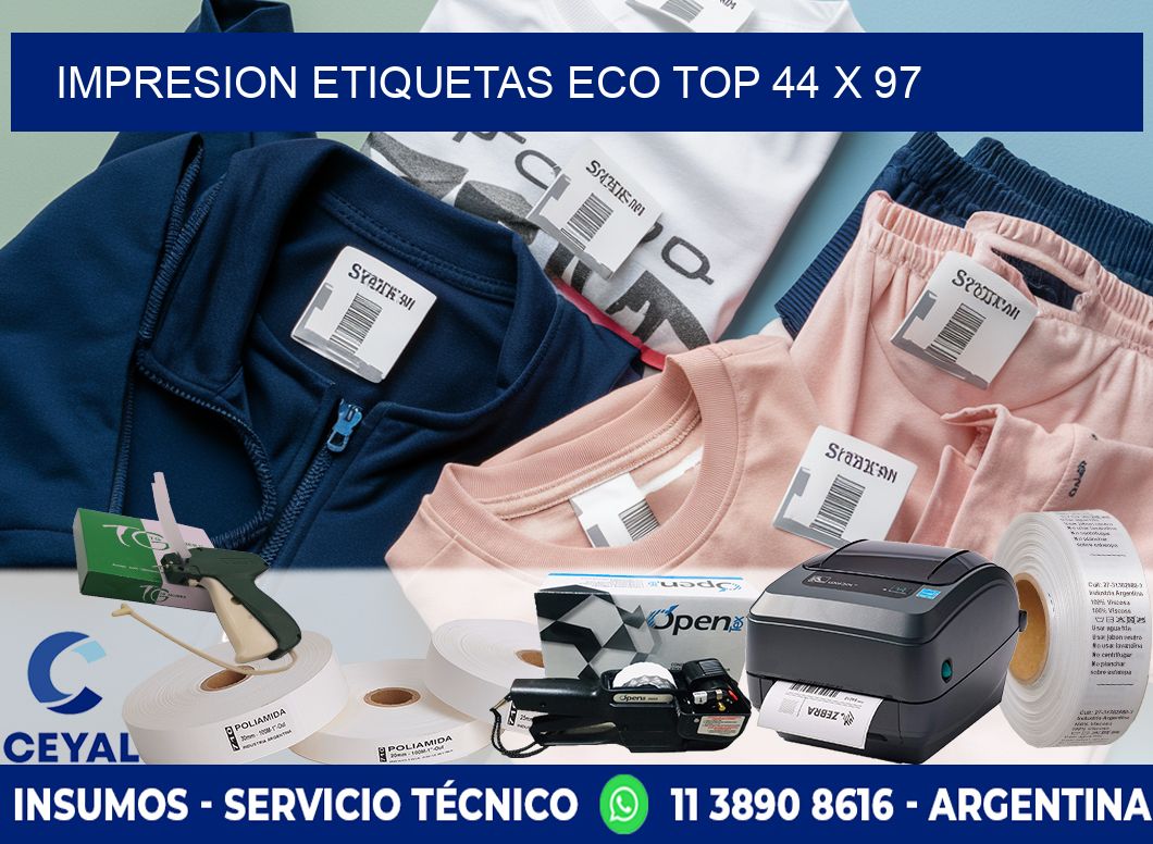 IMPRESION ETIQUETAS ECO TOP 44 x 97