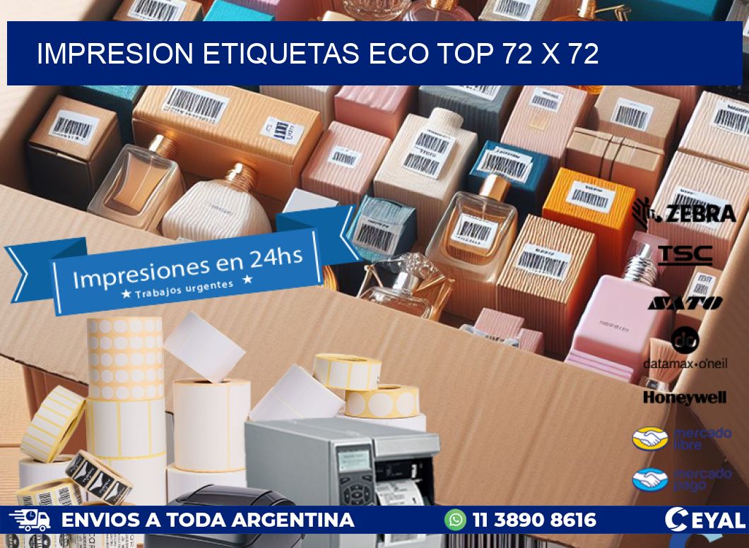 IMPRESION ETIQUETAS ECO TOP 72 x 72