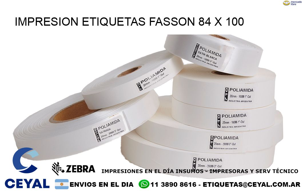 IMPRESION ETIQUETAS FASSON 84 x 100