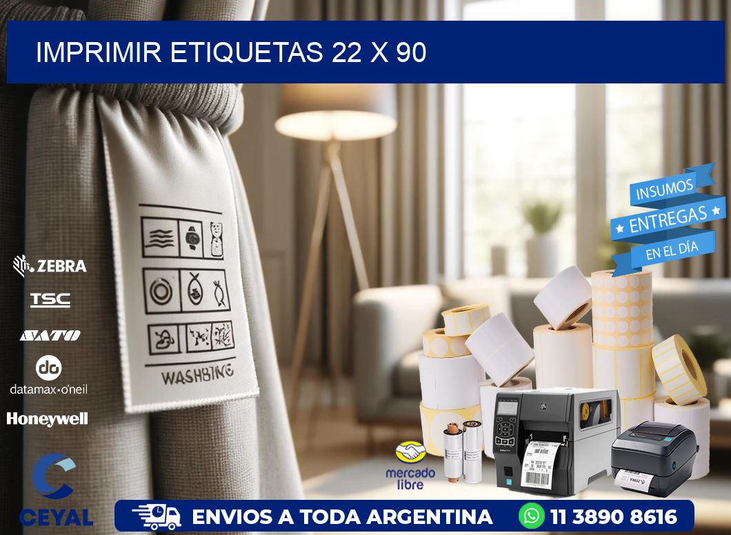 IMPRIMIR ETIQUETAS 22 x 90