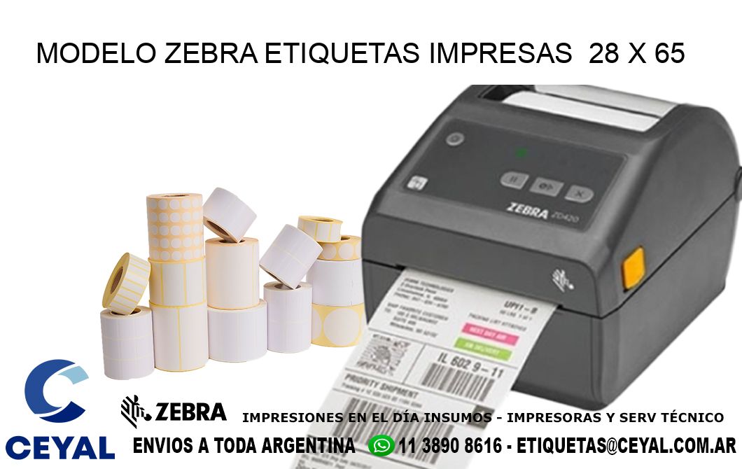 MODELO ZEBRA ETIQUETAS IMPRESAS  28 x 65