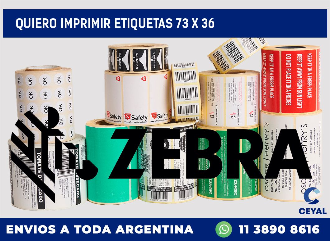 QUIERO IMPRIMIR ETIQUETAS 73 x 36