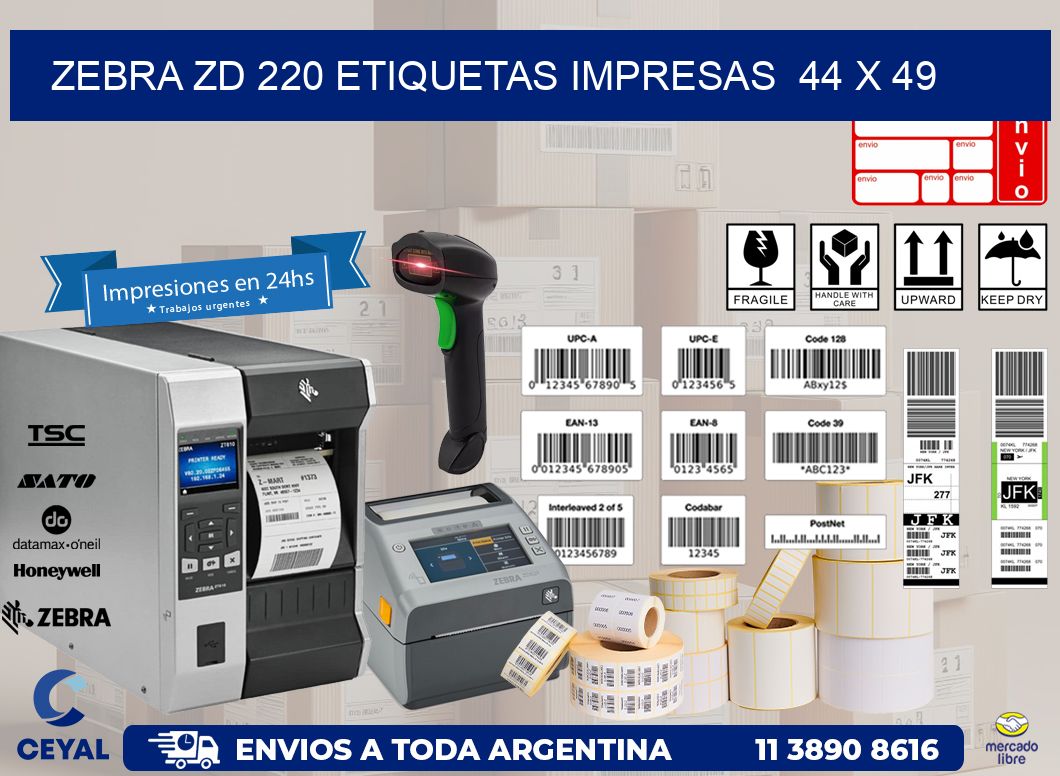 ZEBRA ZD 220 ETIQUETAS IMPRESAS  44 x 49