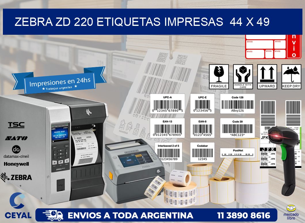 ZEBRA ZD 220 ETIQUETAS IMPRESAS  44 x 49