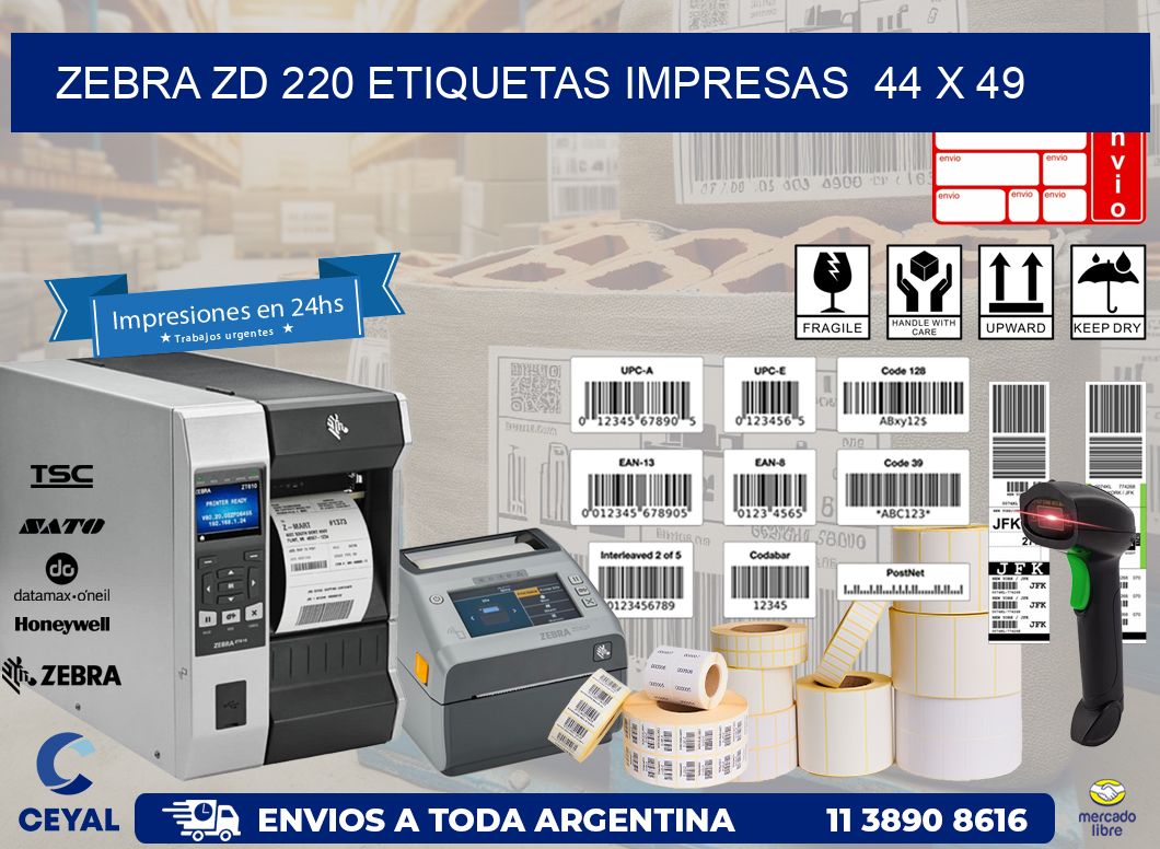 ZEBRA ZD 220 ETIQUETAS IMPRESAS  44 x 49