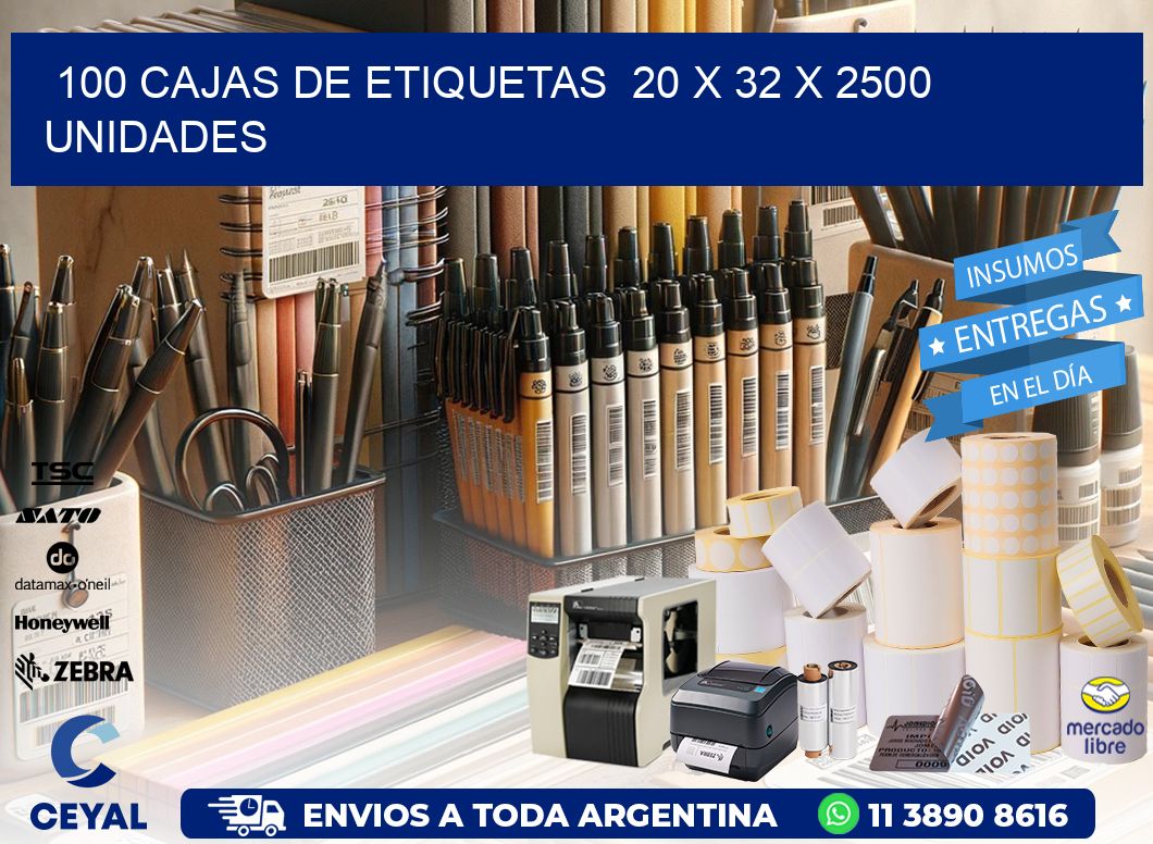 100 CAJAS DE ETIQUETAS  20 x 32 X 2500 UNIDADES