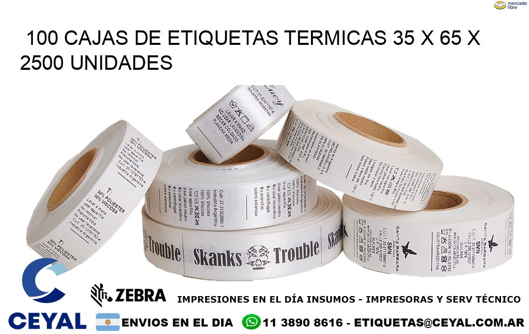 100 CAJAS DE ETIQUETAS TERMICAS 35 x 65 X 2500 UNIDADES