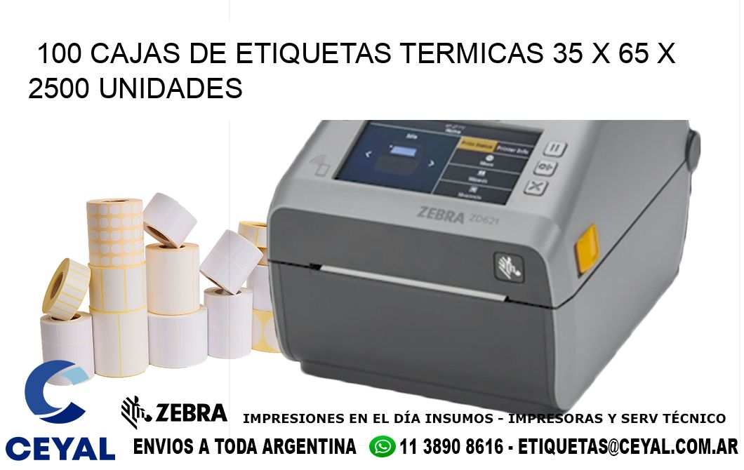 100 CAJAS DE ETIQUETAS TERMICAS 35 x 65 X 2500 UNIDADES