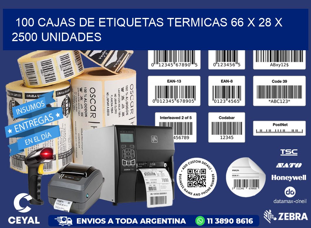 100 CAJAS DE ETIQUETAS TERMICAS 66 x 28 X 2500 UNIDADES