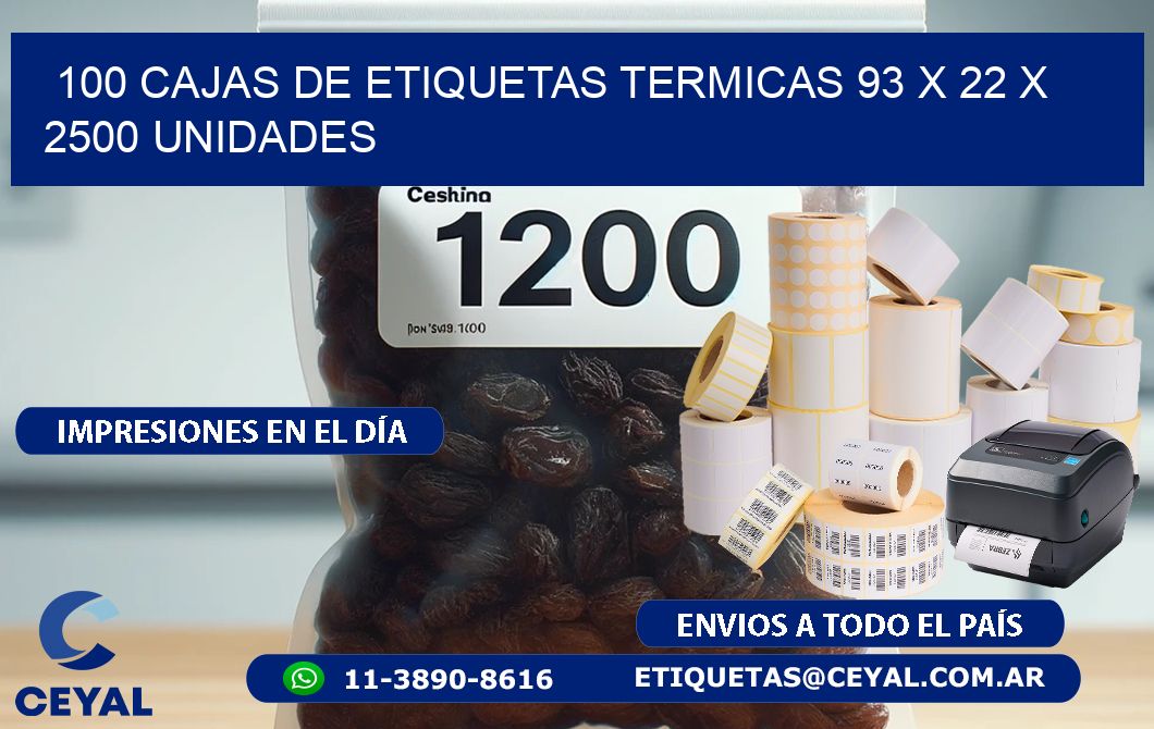 100 CAJAS DE ETIQUETAS TERMICAS 93 x 22 X 2500 UNIDADES