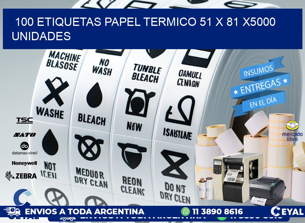 100 ETIQUETAS PAPEL TERMICO 51 x 81 X5000 UNIDADES