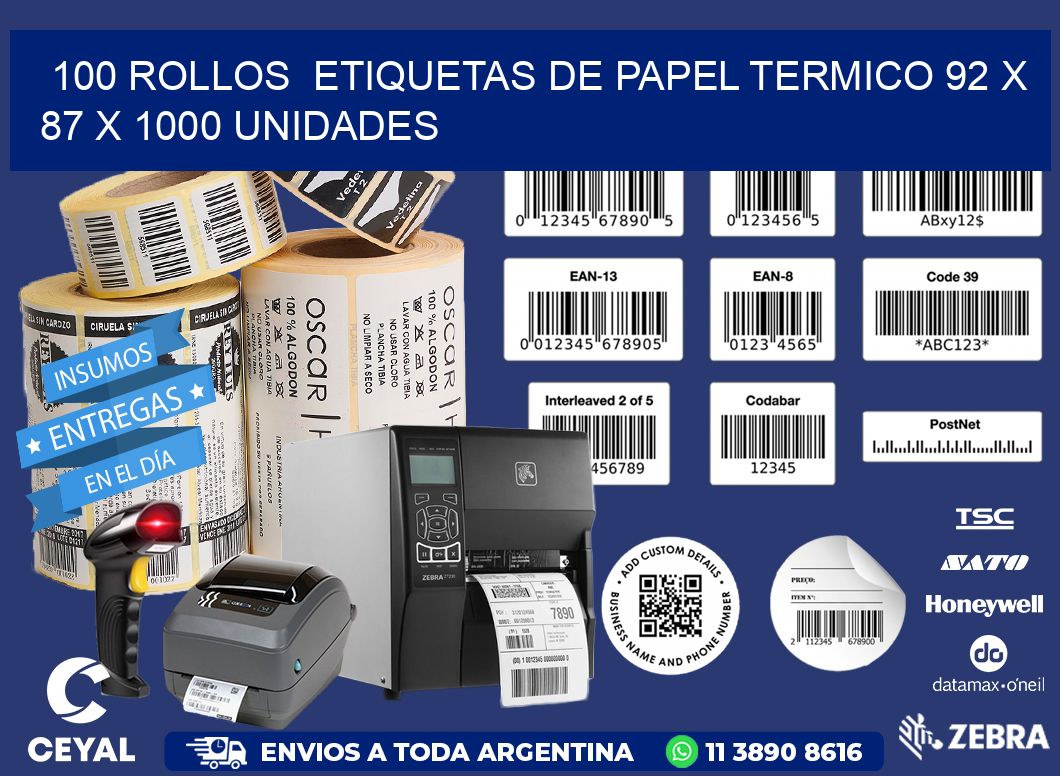 100 ROLLOS  ETIQUETAS DE PAPEL TERMICO 92 x 87 X 1000 UNIDADES