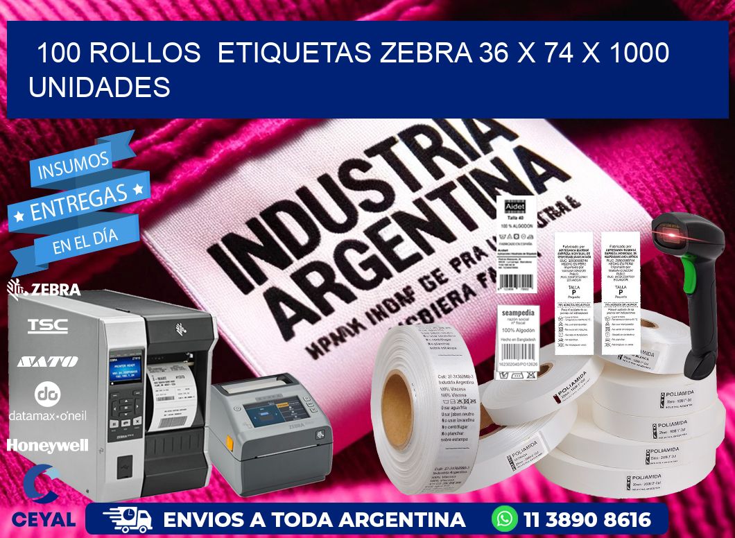 100 ROLLOS  ETIQUETAS ZEBRA 36 x 74 X 1000 UNIDADES