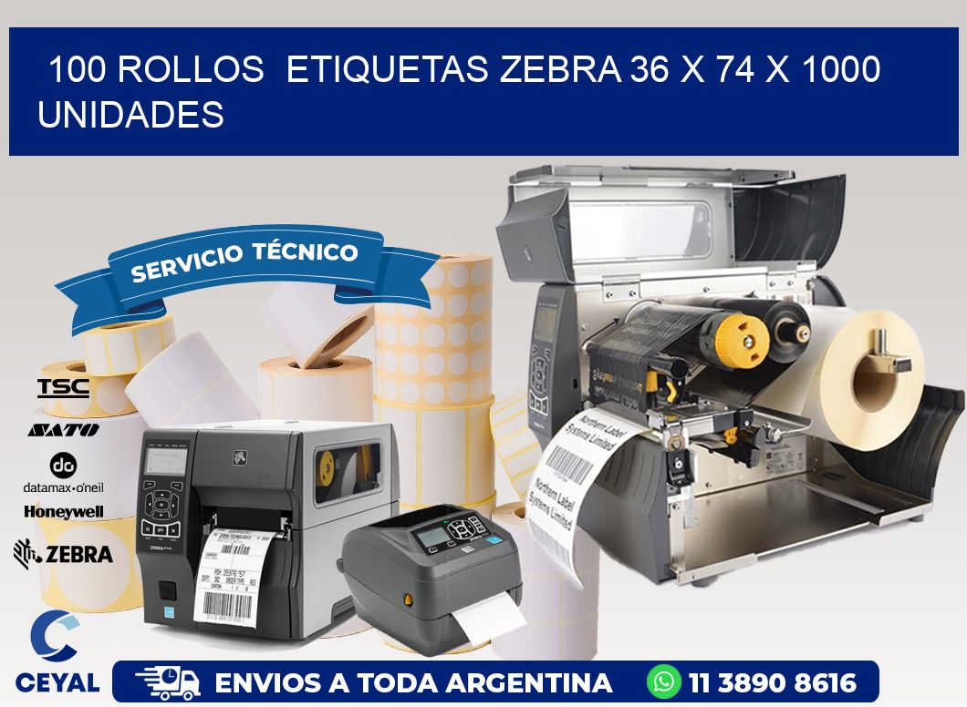 100 ROLLOS  ETIQUETAS ZEBRA 36 x 74 X 1000 UNIDADES