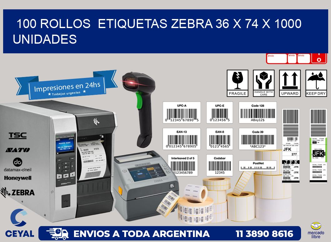 100 ROLLOS  ETIQUETAS ZEBRA 36 x 74 X 1000 UNIDADES