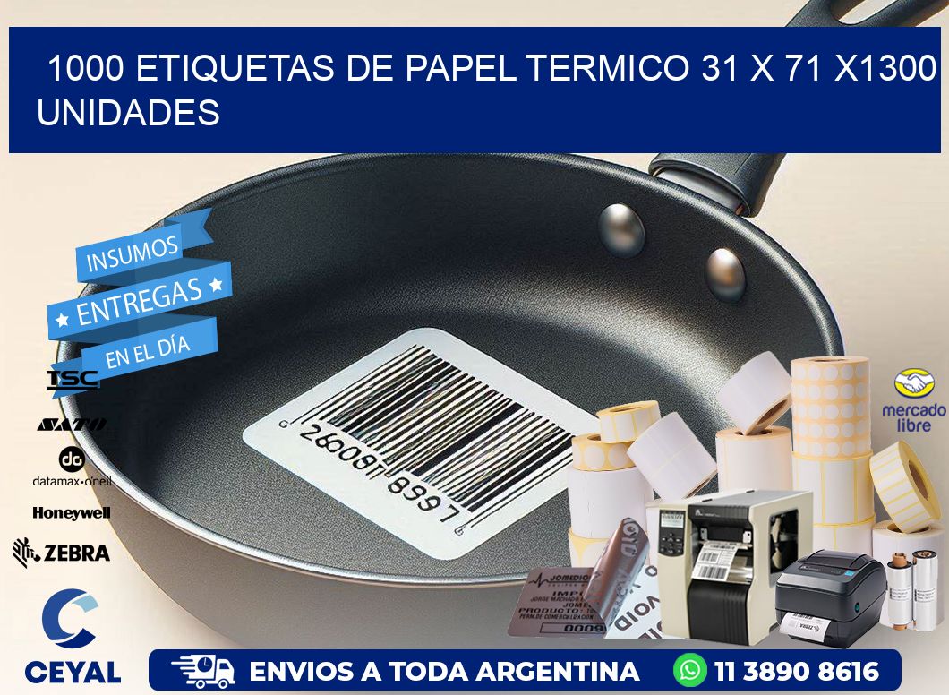 1000 ETIQUETAS DE PAPEL TERMICO 31 x 71 X1300 UNIDADES