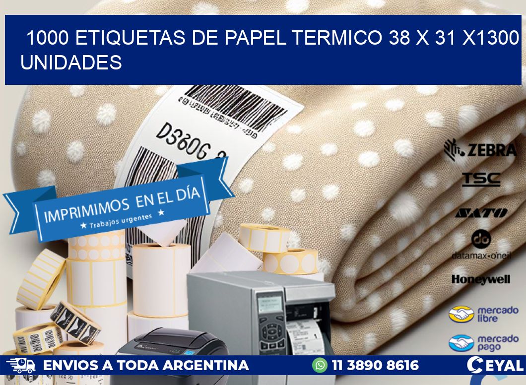 1000 ETIQUETAS DE PAPEL TERMICO 38 x 31 X1300 UNIDADES