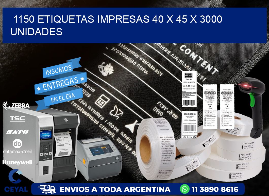 1150 ETIQUETAS IMPRESAS 40 x 45 X 3000 UNIDADES