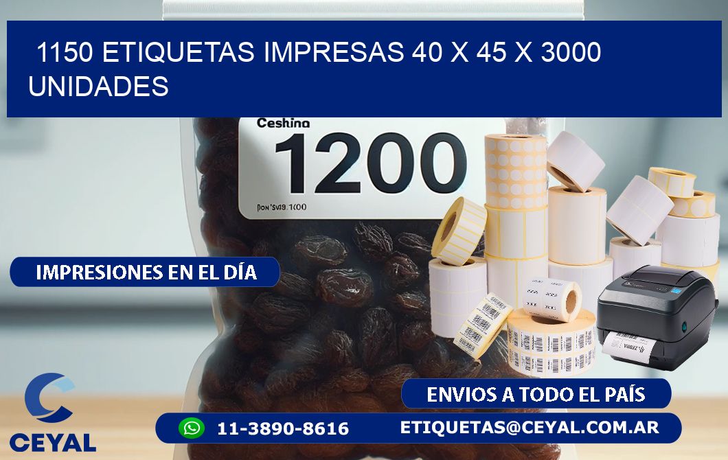 1150 ETIQUETAS IMPRESAS 40 x 45 X 3000 UNIDADES