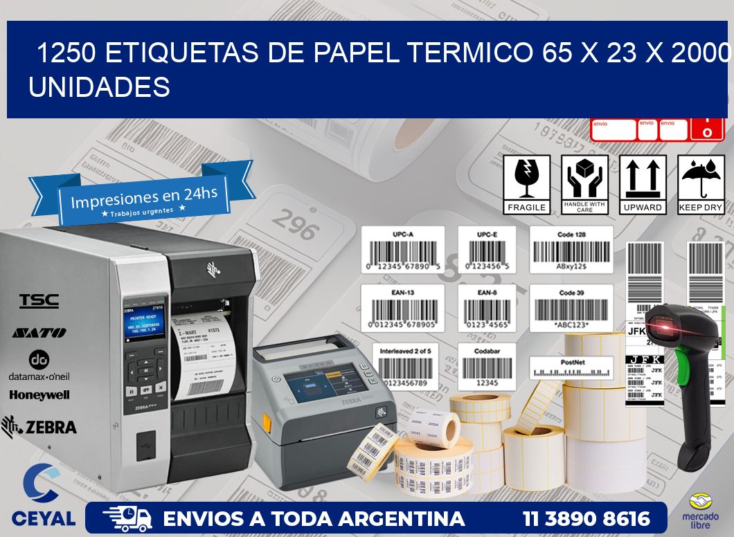 1250 ETIQUETAS DE PAPEL TERMICO 65 x 23 X 2000 UNIDADES