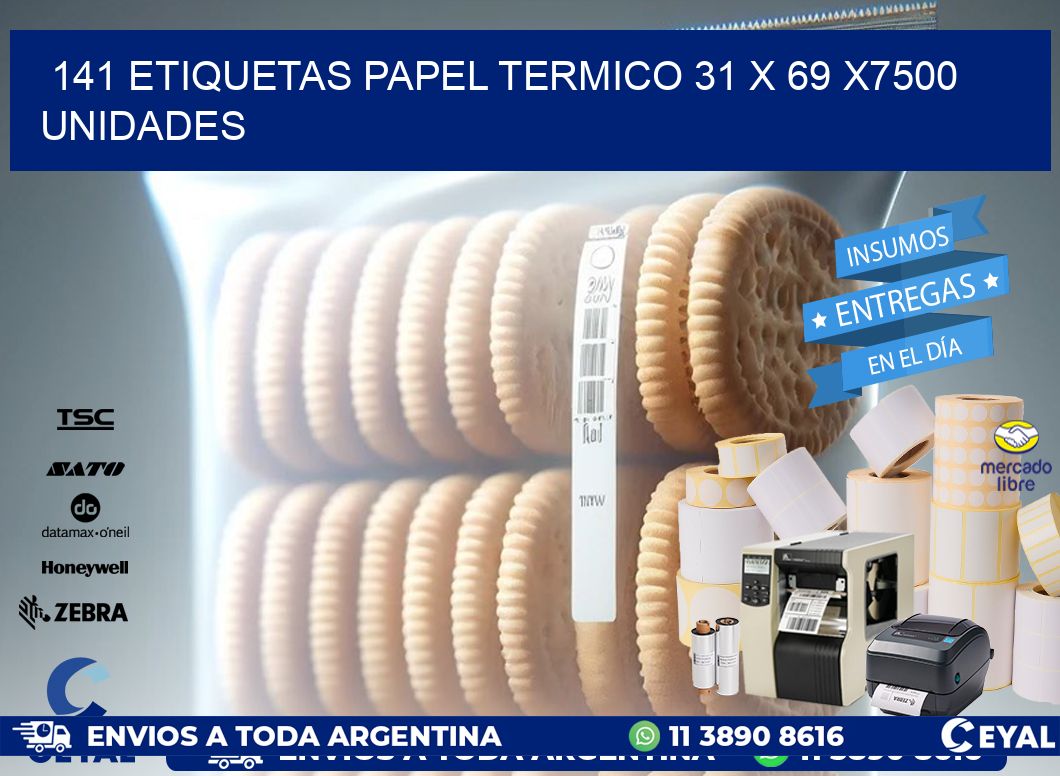 141 ETIQUETAS PAPEL TERMICO 31 x 69 X7500 UNIDADES