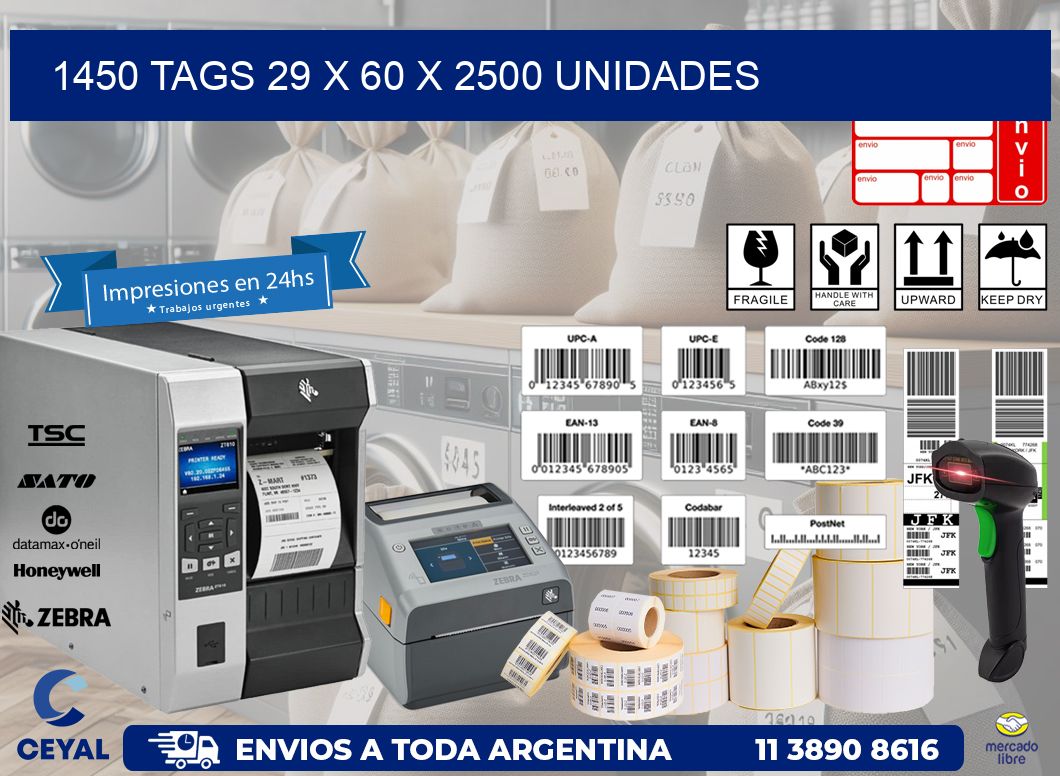 1450 TAGS 29 x 60 X 2500 UNIDADES