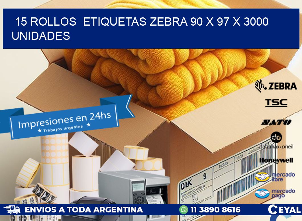 15 ROLLOS  ETIQUETAS ZEBRA 90 x 97 X 3000 UNIDADES