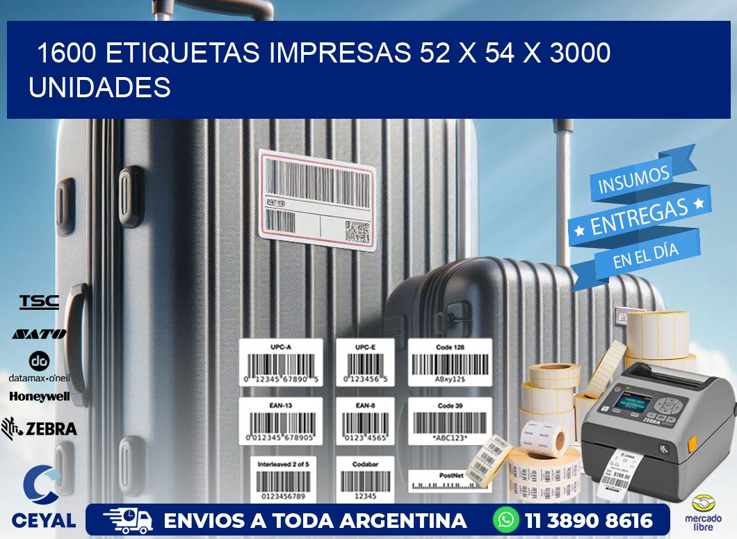 1600 ETIQUETAS IMPRESAS 52 x 54 X 3000 UNIDADES