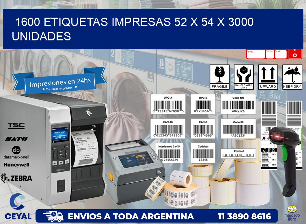 1600 ETIQUETAS IMPRESAS 52 x 54 X 3000 UNIDADES