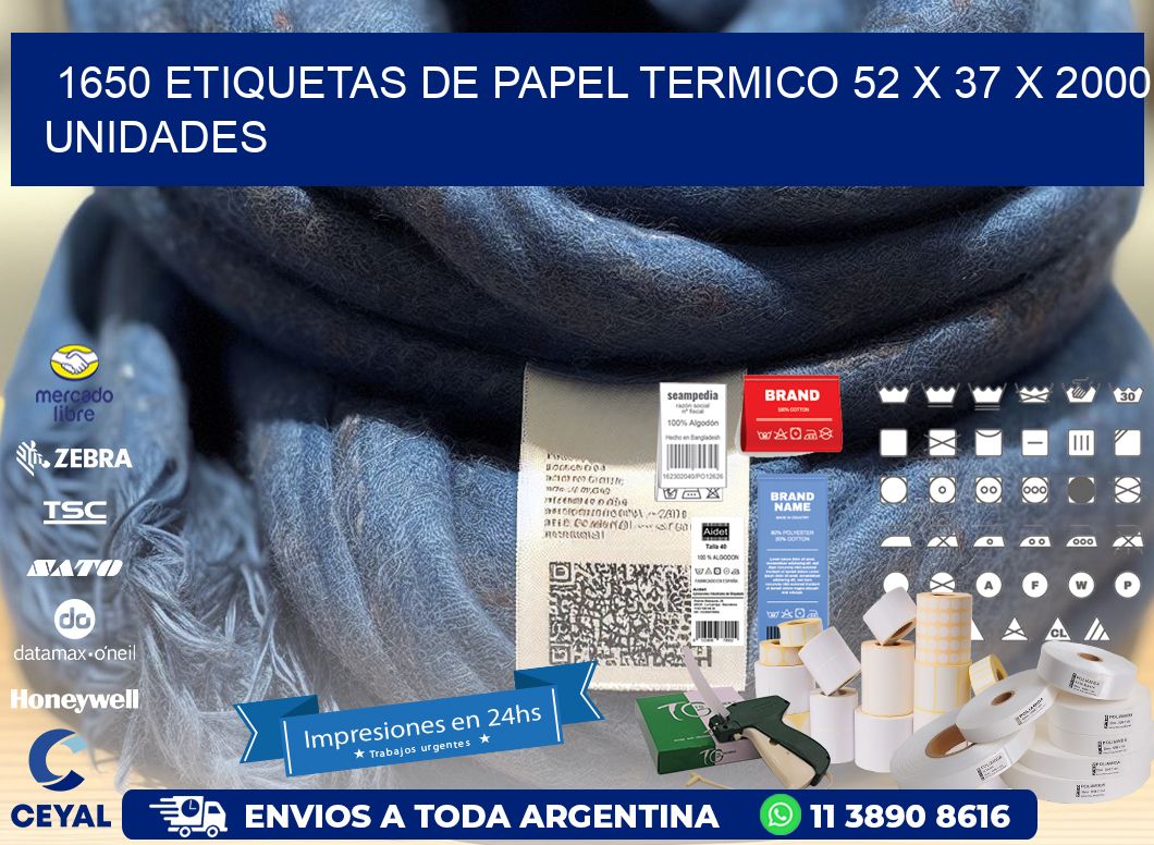 1650 ETIQUETAS DE PAPEL TERMICO 52 x 37 X 2000 UNIDADES